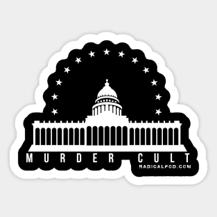 murder cult Sticker